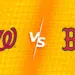 【MLB直播】2026/07/02 華盛頓國民 VS 波士頓紅襪 | 先發投手+打線+MLB今日賽程
