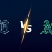 【MLB直播】2026/08/02 底特律老虎 VS 奧克蘭運動家 | 先發投手+打線+MLB今日賽程